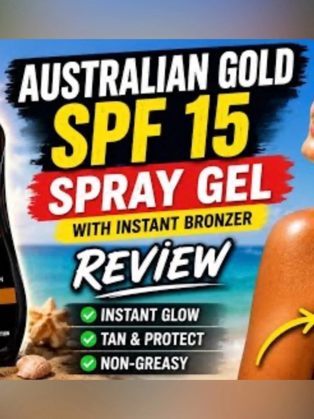 “Australian Gold” Instant Bronzer SPF 15